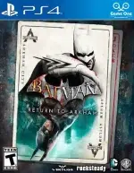 بازی Batman: Return To Arkham برای ps4