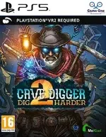 بازی Cave Digger 2: Dig Harder برای PS VR2