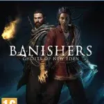 بازی Banishers: Ghosts of New Eden برای PS5