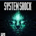 بازی System Shock برای PS5