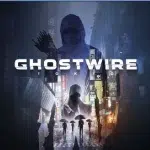 بازی Ghostwire: Tokyo برای PS5