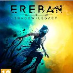 بازی Ereban: Shadow Legacy برای PS5