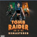 بازی Tomb Raider 4 5 6 remastered برای PS5
