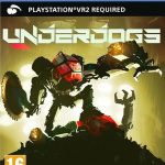 بازی UNDERDOGS برای PS VR2